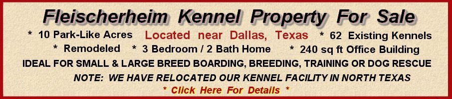 Fleischerheim Kennel Facility for sale in North Texas near Dallas - Home 10 acres for sale Savoy Texax